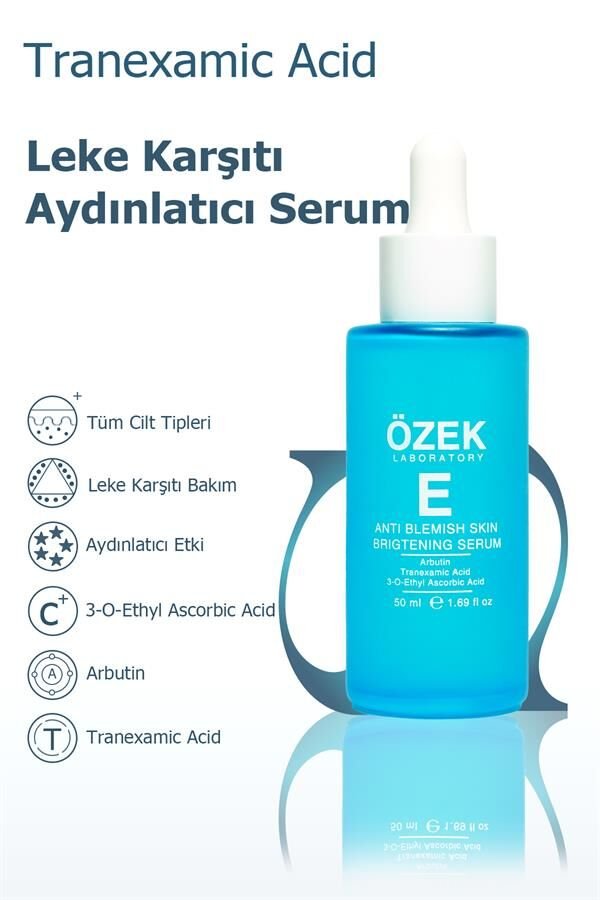 Özek E Anti Blemish Skin Brightening Serum 50 ml